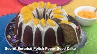 Secret Surprise Polish Poppy Seed Cake [upl. by Chrisoula567]