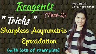 Sharpless asymmetric epoxidation trick  Reagents Part2 for CSIRNET GATE IIT JAM 2019 [upl. by Muns413]