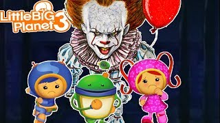 Team Umizoomi amp CReepy Clown  LittleBigPlanet3 [upl. by Ykvir397]