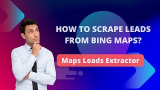 How to scrape leads from Bing maps Maps Leads Extractor amp Bing Maps Scraper [upl. by Nariko]