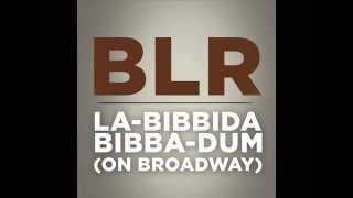 Bad Lip Reading LaBibbidaBibbaDum On Broadway  iTUNES  Download  Lyrics [upl. by Nnylrefinnej]