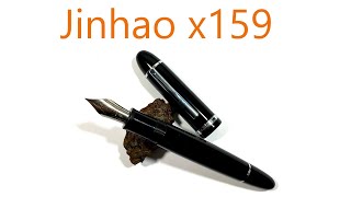 Fountain Pen Review  Jinhao x159 [upl. by Ronalda]