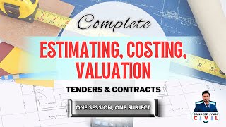 Estimating Costing and Valuation  One Session One Subject SSC JE  State AEN  SANDEEP JYANI [upl. by Deeyn]