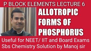 Lecture 6 P Block Elements XII Chemistry with Manoj Sharma [upl. by Charpentier]