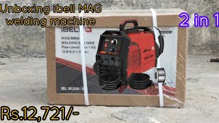 Unboxing my new ibell MAG portable welding machine  Flux cored  gasless  MMA arc welding [upl. by Llohcin]