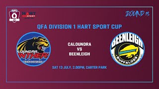 Caloundra vs Beenleigh Rd 13 Mens Div 1 AFL 13th july [upl. by Muriel491]