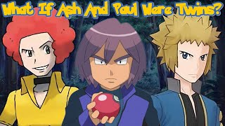 What If Ash And Paul Were Twins Part 10 [upl. by Kazmirci]