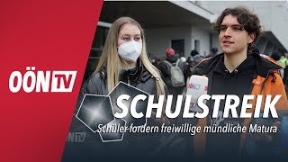 Schulstreik Schüler fordern freiwillige mündliche Matura [upl. by Silohcin]