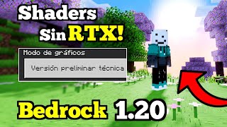 🟢 Activa los NUEVOS Shaders de Minecraft PE 120 Sin RTX  Nuevos Shaders para Windows y Android [upl. by Harolda]