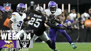 Minnesota Vikings vs Las Vegas Raiders  2023 Week 14 Game Highlights [upl. by Cowie338]