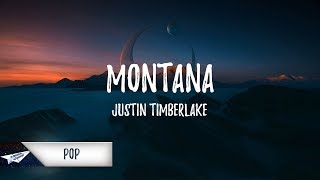 Justin Timberlake  Montana Lyrics  Lyric Video [upl. by Dempsey]