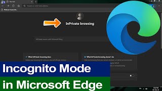 How to use incognito mode in Microsoft edge Browse InPrivate in Microsoft Edge [upl. by Eerased278]