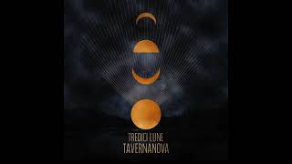 Tavernanova  Tredici lune [upl. by Jaquelyn]