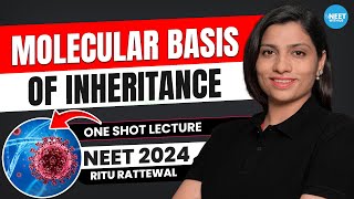 Molecular Basis of Inheritance Class 12 One Shot NCERT  NEET 2024 Biology  NCERT  Ritu Rattewal [upl. by Magnus337]