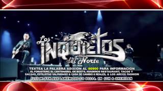 Los Inquietos Del Norte Comercial 62913 [upl. by Meda477]