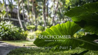 Beachcomber Resorts amp Hotels 52 Commitments  Part 2 Energy [upl. by Nnayecats816]