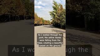 IELTS style sentence about walking in a park [upl. by Nirrad]