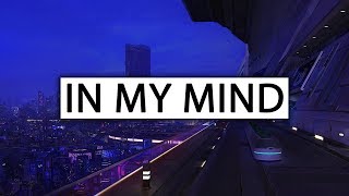 Dynoro amp Gigi DAgostino ‒ In My Mind Lyrics [upl. by Alliw]