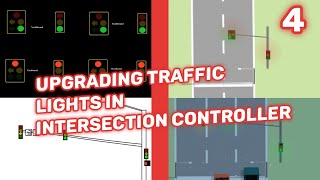 Upgrading traffic lights in Intersection Controller [upl. by Atinaw]