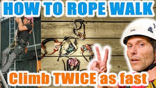 Rope Walking Technique  How to Climb a Rope Twice as Fast [upl. by Meekah]