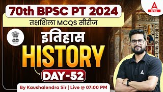 70th BPSC History Class  70th BPSC Class By Kaushalendra Sir 52 [upl. by Nilrem]