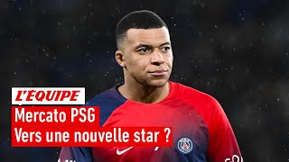 Mercato PSG  Fautil forcément une méga star pour remplacer Mbappé [upl. by Nichola900]