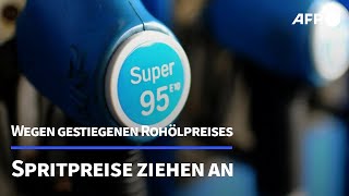 Spritpreise ziehen wieder spürbar an  AFP [upl. by Folly]