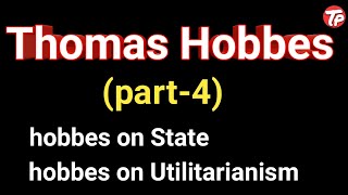 hobbes on the state and utilitarianismwestern political thoughtpolitical science [upl. by Hahn]