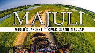 Majuli Island  Worlds Largest River Island  Assam  Brahmaputra River [upl. by Winne]