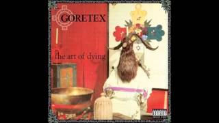 Goretex  The Art of Dying [upl. by Fletcher]