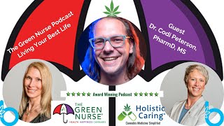 The Green Nurse Podcast with Dr Codi Peterson PharmD MS [upl. by Adnuahsal657]