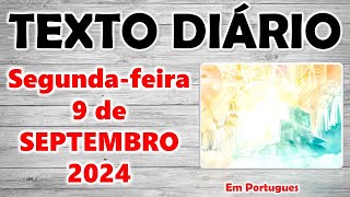 🟠 Texto diário de hoje em português ✅ Segundafeira 9 de setembro 2024 [upl. by Nalepka]