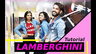 LAMBERGHINI Dance Tutorial  Lamberghini Easy Dance Choreography Tutorial  FITNESS DANCE With RAHUL [upl. by Annaegroeg]