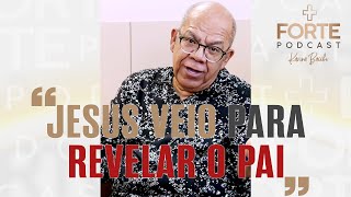 JESUS VEIO PARA REVELAR O PAI  JOSUÉ GONÇALVES  MAISFORTEPODCAST [upl. by Yralam556]