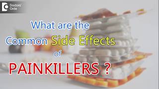 What are the common Side Effects of Painkillers  Dr Ram Prabhoo [upl. by Georgine442]