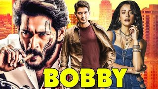 Mahesh Babu  BOBBY  New Released South Indian Action Movie  South Dubbed Movie  Tamanna Bhatiya [upl. by Roberta]