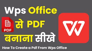 Wps Office Se PDF Kaise Banaye  How to create PDF from Wps office [upl. by Baker338]