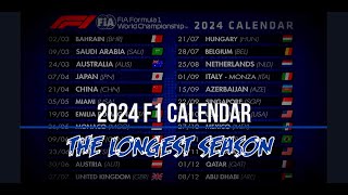 2024 F1 Calendar The Longest Season [upl. by Werd]