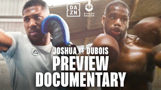 Riyadh Season Card Wembley Edition  Anthony Joshua vs Daniel Dubois  Preview Documentary [upl. by Niarda25]