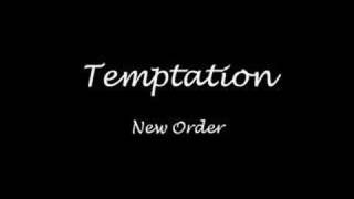 Temptation  New Order [upl. by Sorips]