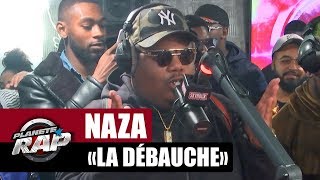 Naza quotLa débauchequot PlanèteRap [upl. by Burtie]