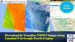 Download NDWI image using Landsat 8 in Google Earth Engine  Any Location [upl. by Reifnnej]