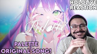 TOKOYAMI TOWA  PALETTE ORIGINAL SONG REACTION  常闇トワ HOLOLIVE REACTION [upl. by Bal]