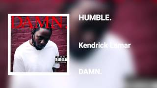 Kendrick Lamar  HUMBLE [upl. by Mcnally]