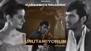 Taladro amp Ramiz Karaeski  Unutamıyorum Mix [upl. by Bendick]