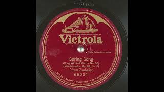 Spring Song  Efrem Zimbalist [upl. by Leirbag]