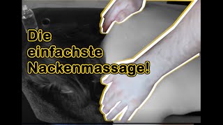 Massieren lernen Die einfachste Nackenmassage [upl. by Fionnula]