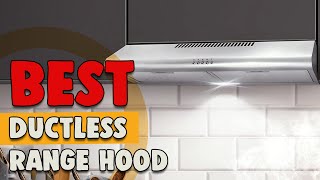 Best Ductless Range Hood in 2022 – An Exclusive Guide from Expert [upl. by Slin]