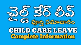 What is Child Care Leave A detailed Information about Child Care Leave employees360 [upl. by Cariotta849]