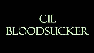 CIL  Bloodsucker Instrumental [upl. by Ezalb]